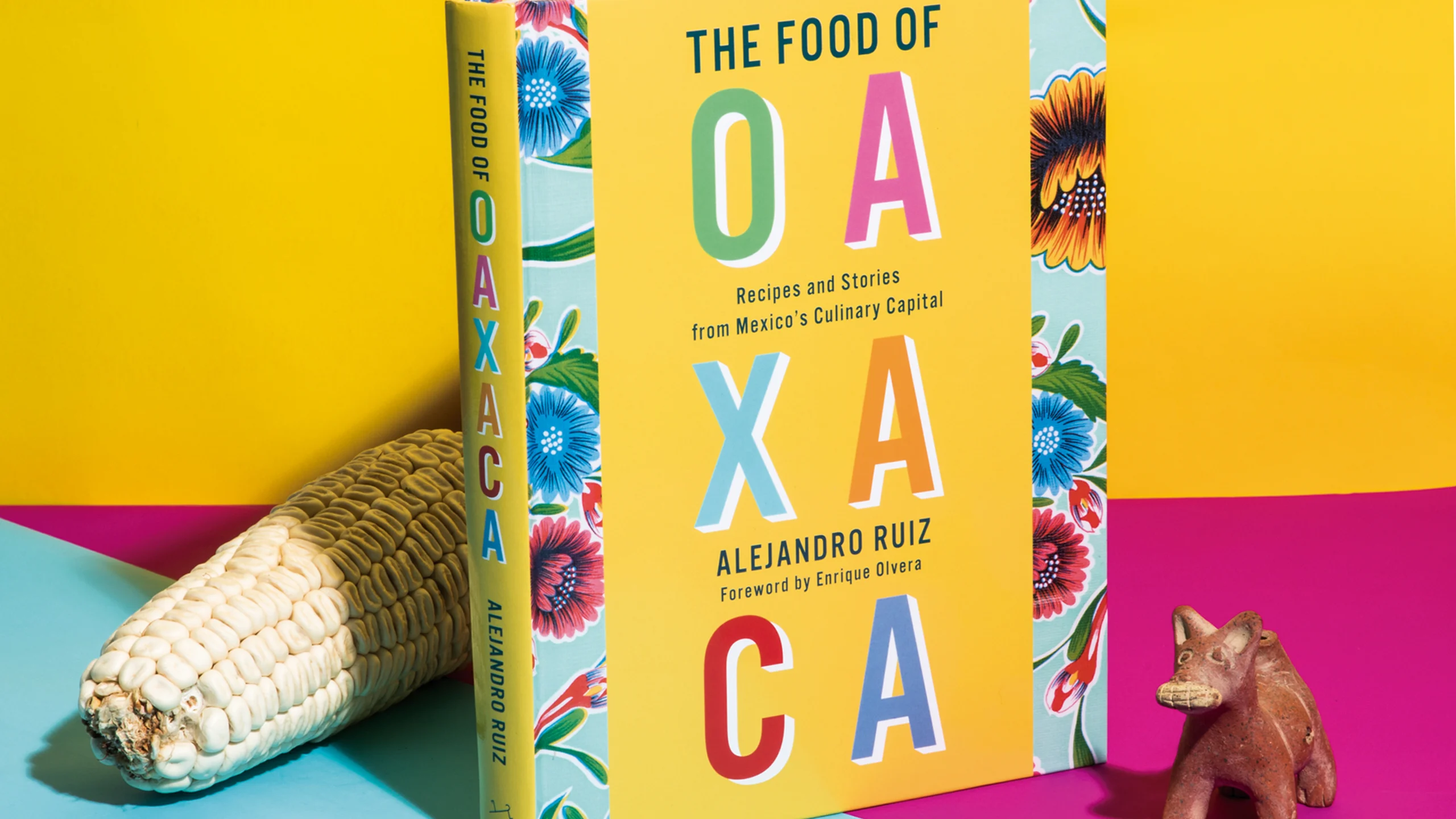 Este libro comparte las recetas de Oaxaca en los ojos de Alejandro Ruíz