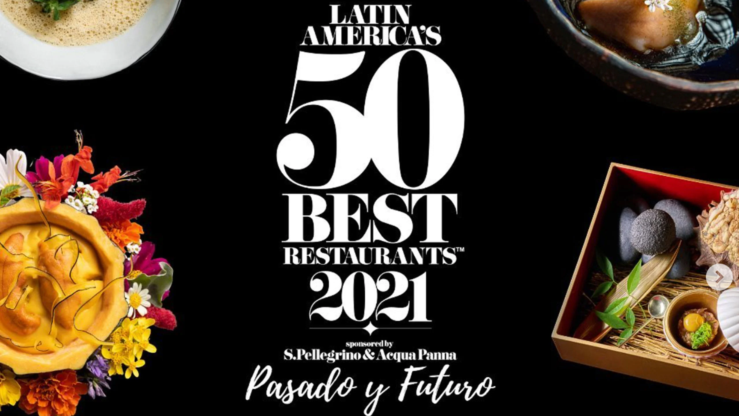 Conoce los restaurantes mexicanos en la lista Latin America’s 50 Best Restaurants 2021